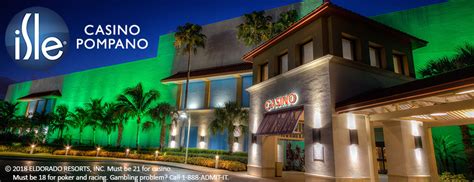 Isle Casino Visit Pompano Beach.